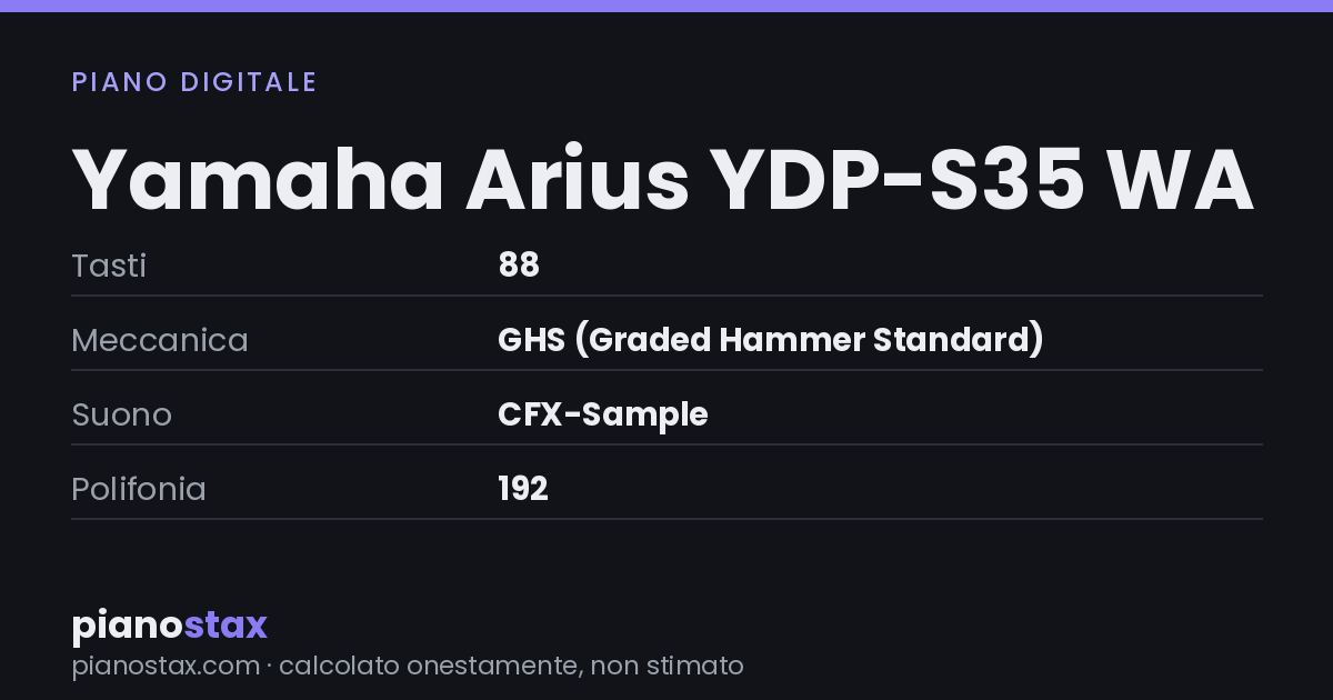 Yamaha Arius YDP-S35 WA – dati tecnici in sintesi